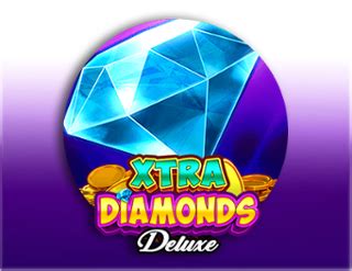 Jogar Xtra Diamonds Deluxe com Dinheiro Real